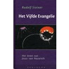 Het vijfde evangelie by Rudolf Steiner