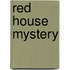Red house mystery