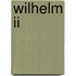 Wilhelm ii