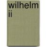Wilhelm ii by Jonge