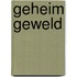 Geheim geweld