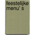 Feestelijke menu' s