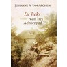 De heks van het achterpad by Johanne A. van Archem