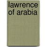 Lawrence of Arabia door D. Lean