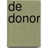 De donor