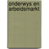 Onderwys en arbeidsmarkt door Grip