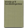 WIZWIJS GR 8 HANDLEIDINGENBOX door Mieke van Groenestijn