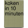 Koken in 10 minuten by Jane Green