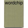 Wordchip door Onbekend