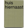 Huis hiernaast door M. Minco