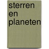 Sterren en planeten by R. Scagell