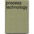 Process Technology
