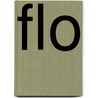 Flo door G. Schade