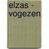 Elzas - Vogezen by Michelin
