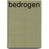 Bedrogen by Natasza Tardio