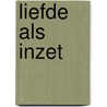 Liefde als inzet by Donald