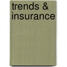 Trends & Insurance door G. van Logtestijn