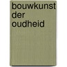 Bouwkunst der oudheid door Cichy