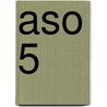 Aso 5 door S. van Bogaert