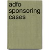Adfo Sponsoring Cases by J. Schilte