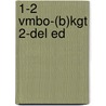 1-2 Vmbo-(b)kgt 2-del ed door B. Haak