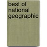 Best of National Geographic door Onbekend