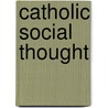 Catholic Social Thought door J. Verstraeten