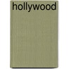 Hollywood by Elizabeth Taylor
