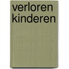 Verloren kinderen door Gerard Wouters