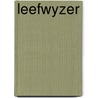 Leefwyzer by Unknown