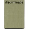 Discriminatie by Klomp
