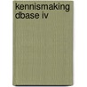 Kennismaking dbase IV by Unknown