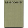 Assepoester door J. Kal