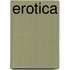 Erotica