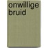 Onwillige bruid