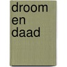 Droom en daad by Leysen