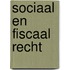 Sociaal en fiscaal recht