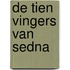 De tien vingers van Sedna