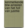 Kenmerkende Btw-arresten Van Het Hof Van Justitie by Unknown