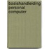 Basishandleiding personal computer