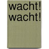 Wacht! Wacht! door Terry Pratchett