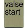 Valse start by B. MacCauley