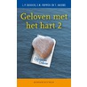 Geloven met het hart door T. Jacobs