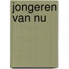 Jongeren van nu door Deraeck