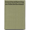 Brancheverkenning architectenbureaus by E. Masurel