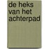 De heks van het achterpad