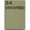 3/4 Vm/vmbo by Unknown