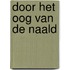 Door het oog van de naald