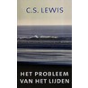 Het probleem van het lijden door C.S. Lewis