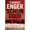 Schijndood door Thomas Enger